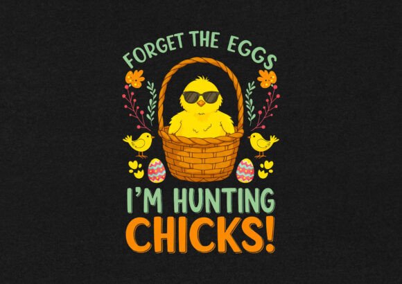 Download Forget the Eggs Easter Day T Shirt - Egg Collection