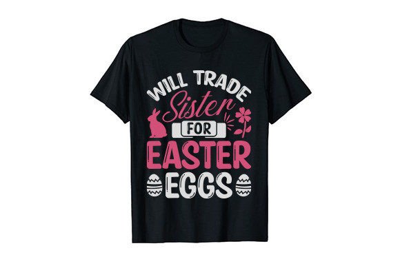 Download Will Trade Sister for Easter Eggs Kids - Egg Collection